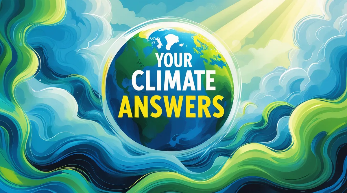 Your climate answers.